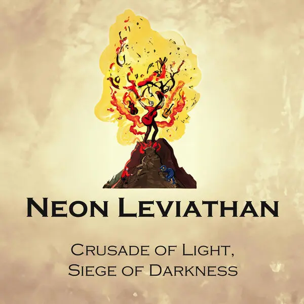 Neon Leviathan - Crusade of Light, Siege of Darkness (2024)