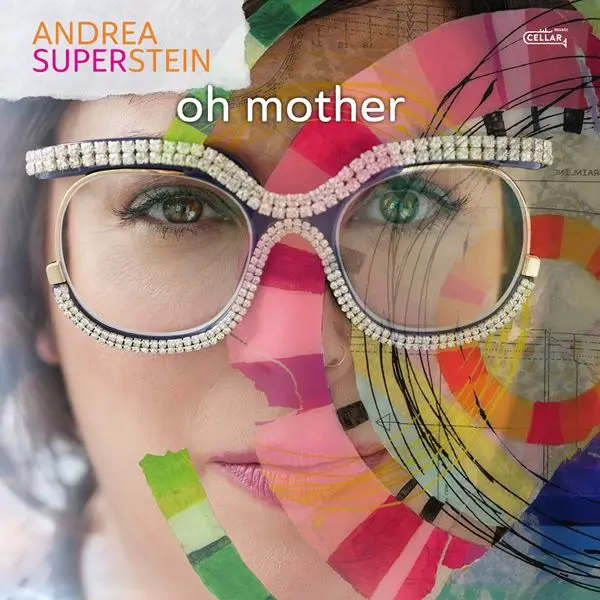 Andrea Superstein - Oh Mother (2024)