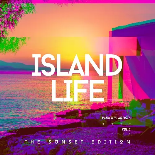 Island Life (The Sunset Edition), Vol. 1 (2024)