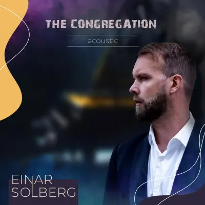 Einar Solberg - The Congregation Acoustic (2024)