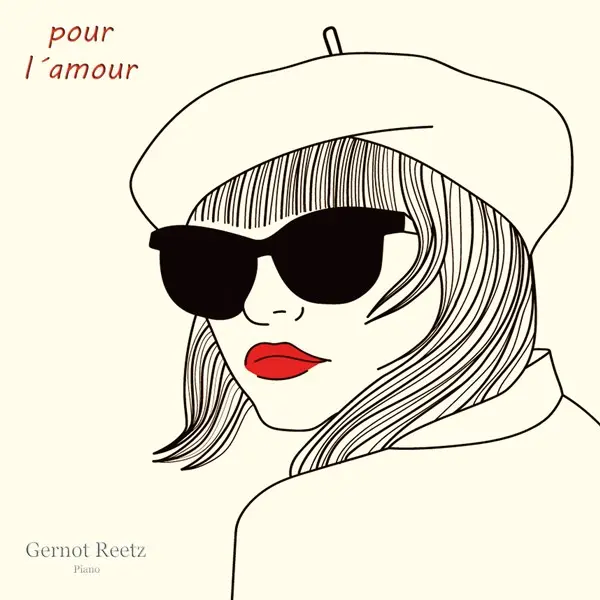 Gernot Reetz - Pour L'amour (2024)