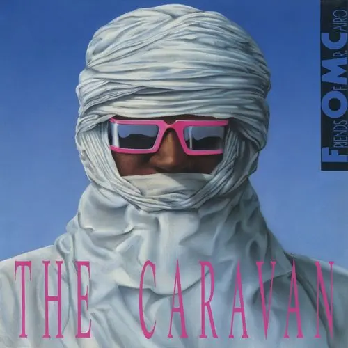 Friends Of Mr. Cairo - The Caravan (12'' Single) (1988)