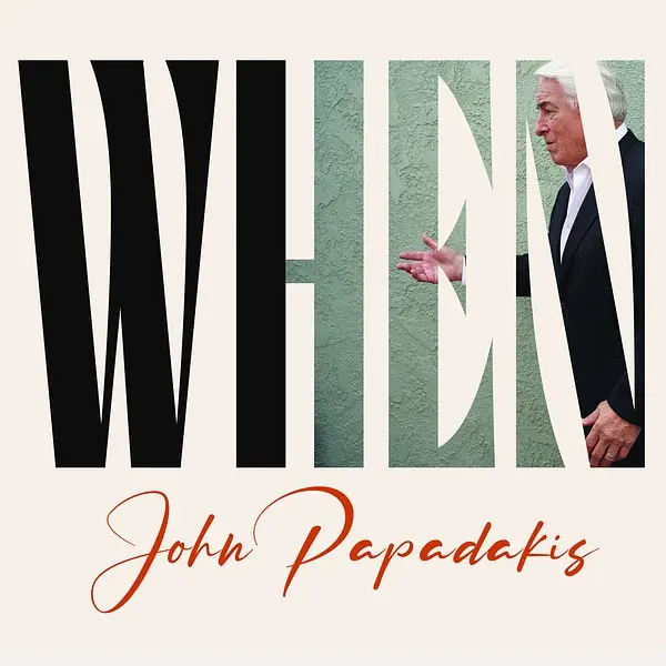 John Papadakis - When (2024)