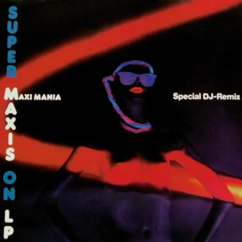 Super Maxis On LP - Maxi Mania (1985)