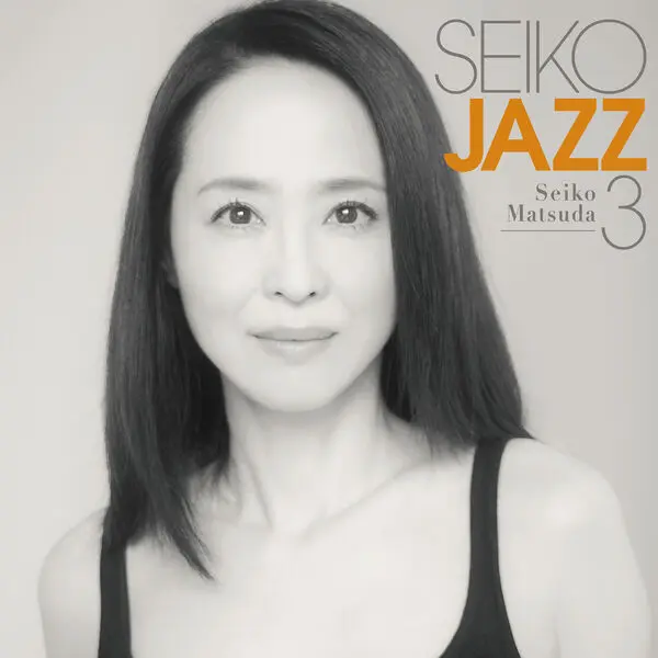 Seiko Matsuda - Seiko Jazz 3 (2024)