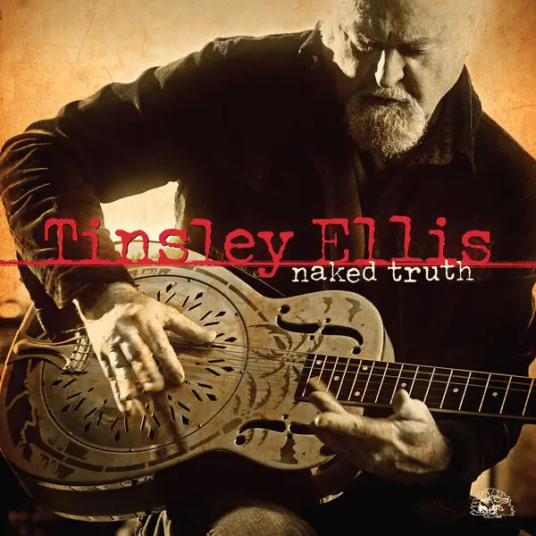 Tinsley Ellis - Naked Truth (2024)