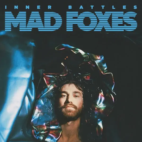 Mad Foxes - Inner Battles (2024)