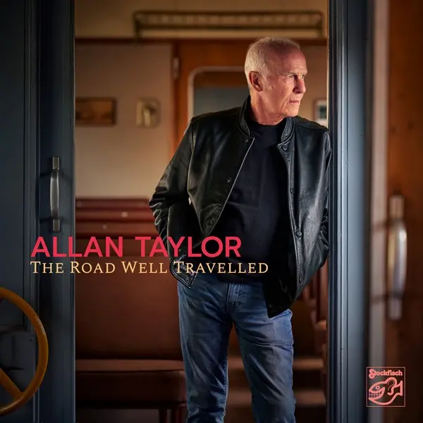 Allan Taylor - The Road Well Travelled (2024)