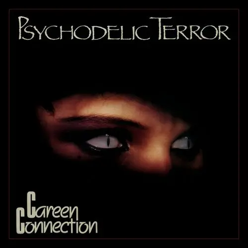 Careen Connection - Psychodelic Terror (12'' Maxi-Single) (1986)