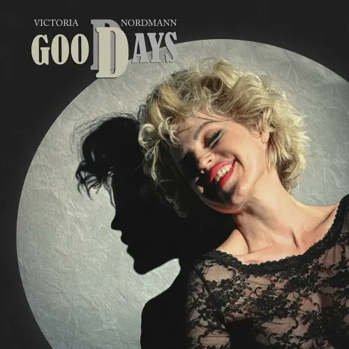 Victoria Nordmann - Good Days (2024)