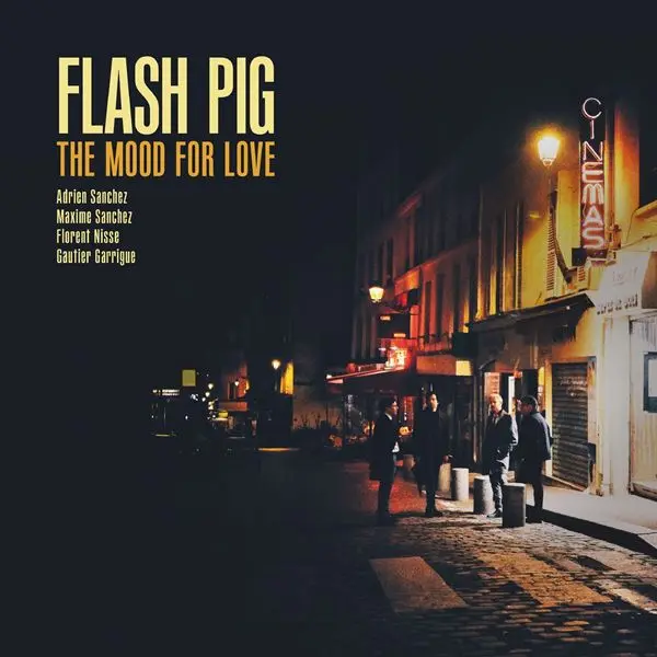 Flash Pig - The Mood for Love (2024)