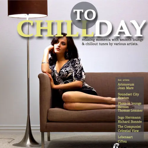 Chill Today, Vol. 1-7 (2011-2024)