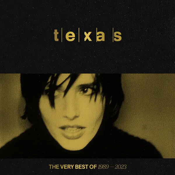Texas - The Very Best Of 1989 – 2023 (2023)