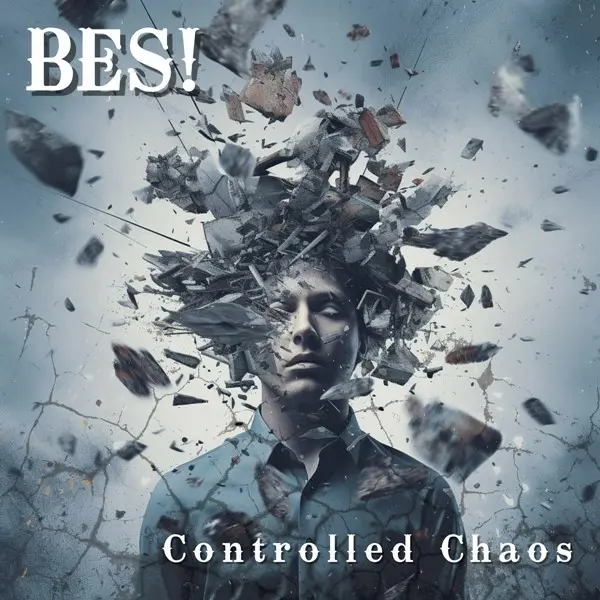 BES! - Controlled Chaos (2024)