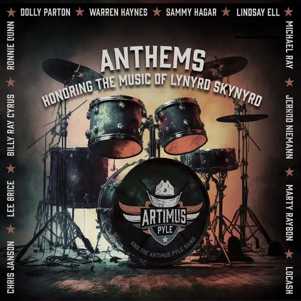 Artimus Pyle Band - Anthems: Honoring The Music of Lynyrd Skynyrd (2024)