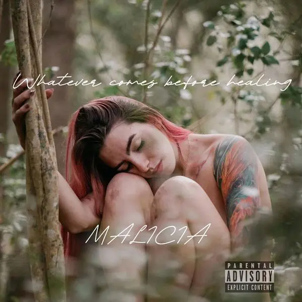 Malicia - Whatever comes before healing (2024)