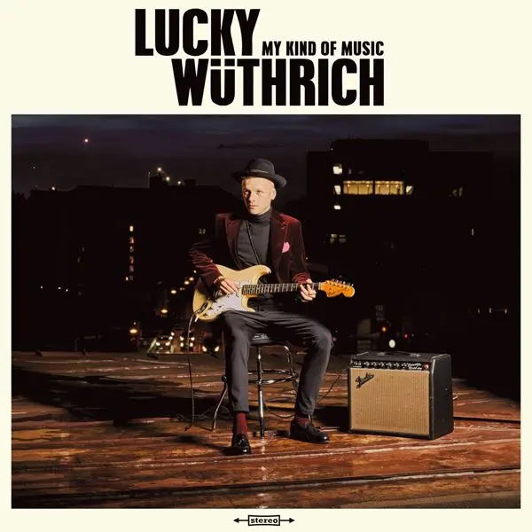 Lucky Wüthrich - My Kind Of Music (2024)