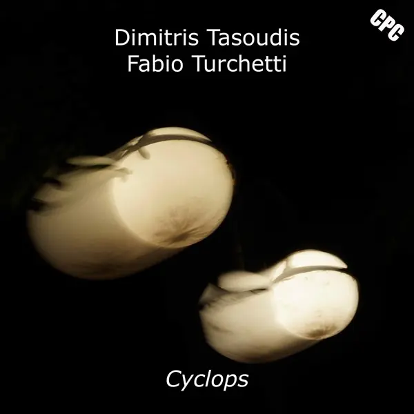 Dimitris Tasoudis  Fabio Turchetti - Cyclops (2024)