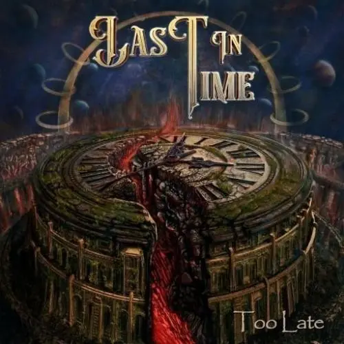 Last In Time - Too Late (2024)