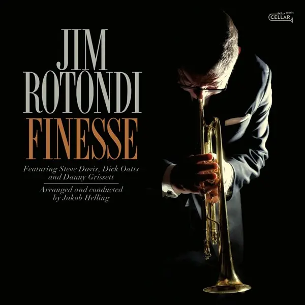 Jim Rotondi - Finesse (2024)