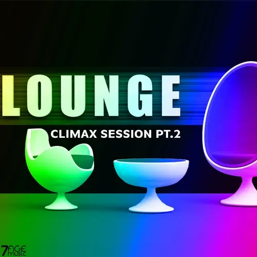 Climax Lounge Session, Pt. 2 (2024)