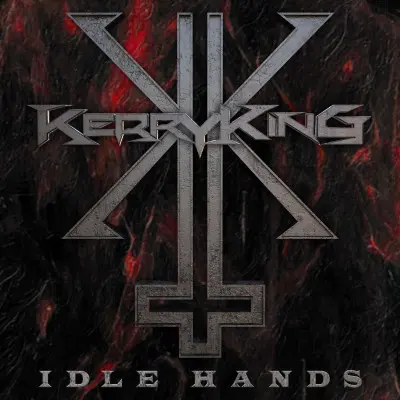 Kerry King - Idle Hands (2024)