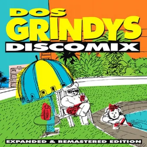 Dos Grindys Discomix (Expanded & Remastered Edition) (2023)