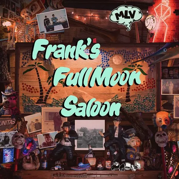 Matthew Logan Vasquez - Frank's Full Moon Saloon (2024)