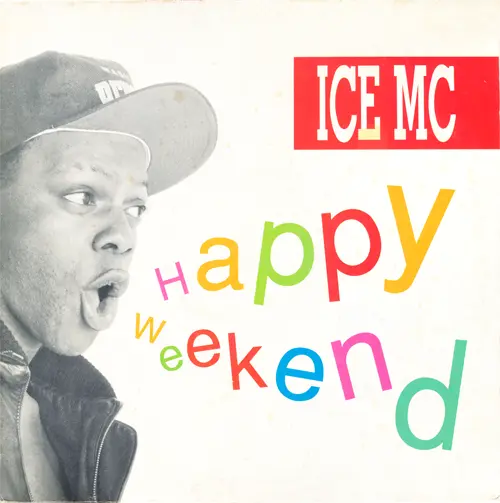 ICE MC - Happy Weekend (1991)