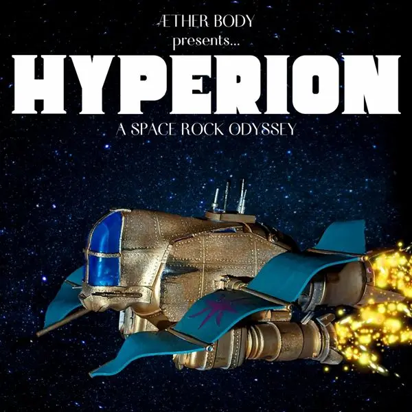 Æther Body - Hyperion: A Space Rock Odyssey (2023)