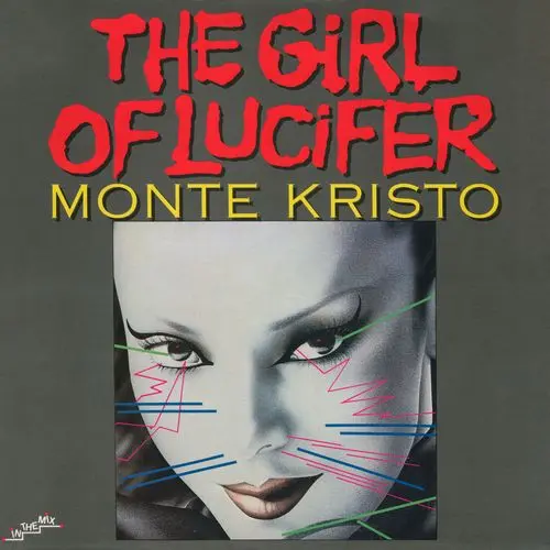 Monte Kristo - The Girl Of Lucifer (12'' Maxi-Single) (1985)