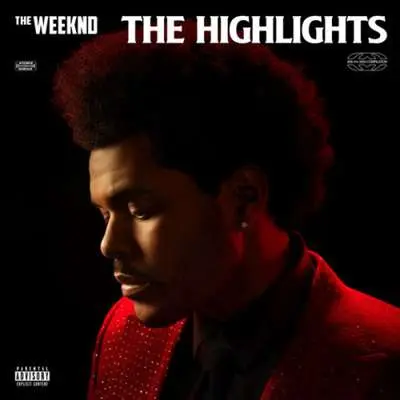 The Weeknd - The Highlights [Deluxe] (2021/2024)