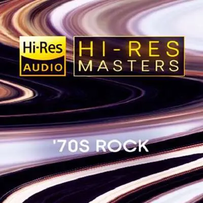 Hi-Res Masters: 70s Rock (2024)