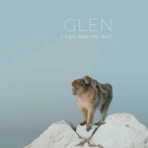 GLEN - I Can See No Evil (2023)