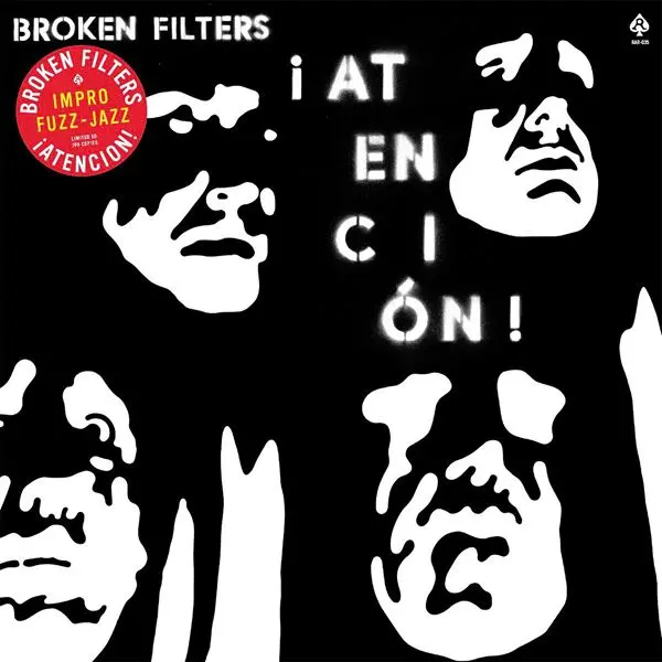 Broken Filters - ¡atención! (2024)