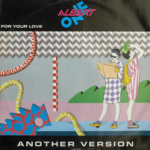 Albert One - For Your Love (Another Version) (1986)