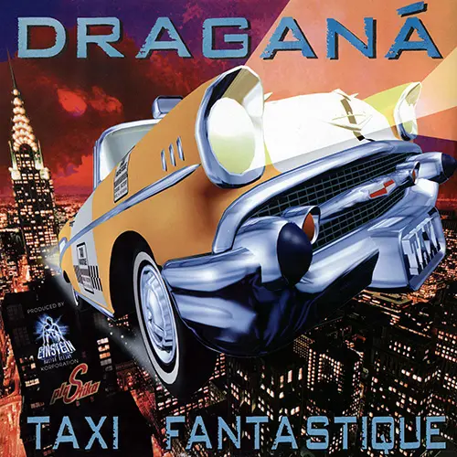 Draganá – Taxi Fantastique (1994)
