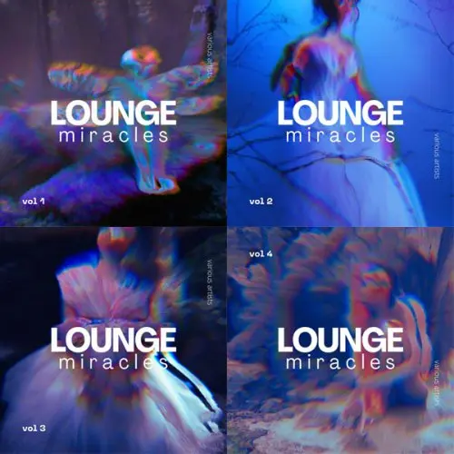 Lounge Miracles, Vol. 1-4 (2023-2024)