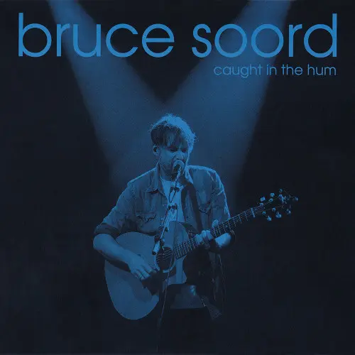 Bruce Soord - Caught In The Hum (2024)