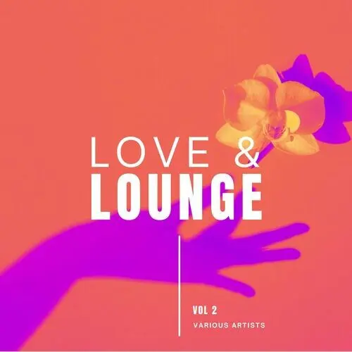 Love & Lounge [Vol. 2] (2024)