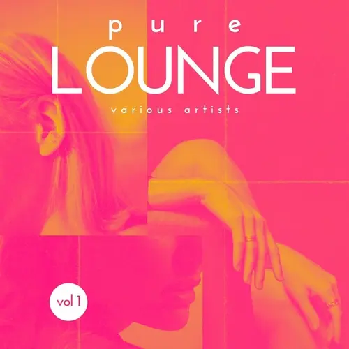 Pure Lounge, Vol. 1 (2024)