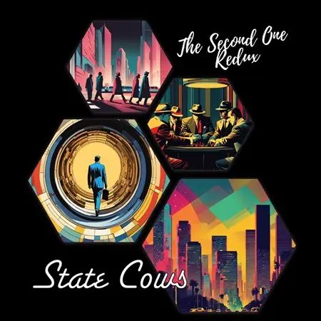 State Cows - The Second One Redux (2024)