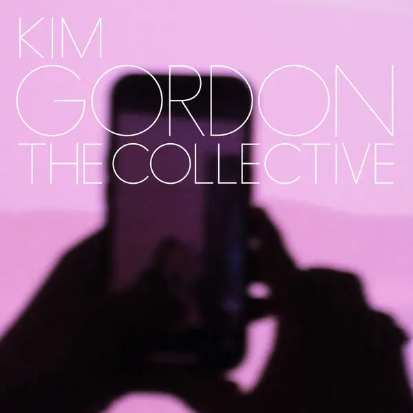 Kim Gordon - The Collective (2024)