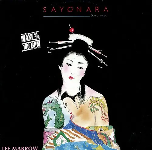 Lee Marrow - Sayonara (Don't Stop...) (1985)