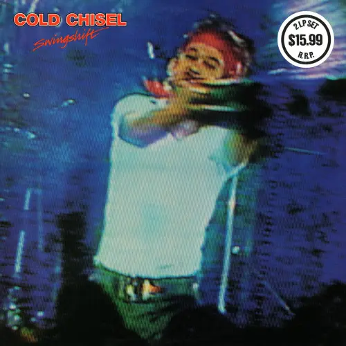 Cold Chisel – Swingshift (1981)