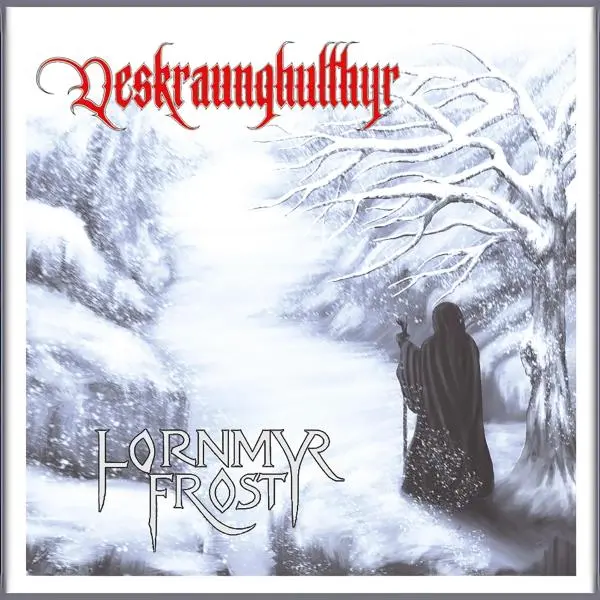 Veskraunghulthyr - Lornmyr Frost (2024)