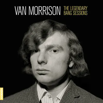 Van Morrison - The Legendary Bang Sessions (1994/2024)
