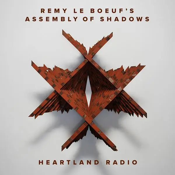 Remy Le Boeuf - Heartland Radio (2024)