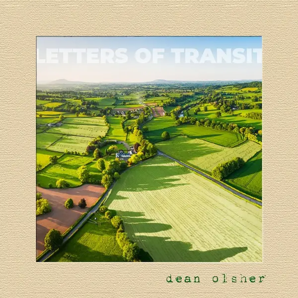 Dean Olsher - Letters of Transit (2024)