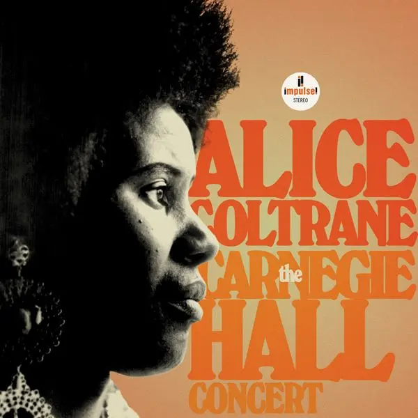 Alice Coltrane - The Carnegie Hall Concert (2024)